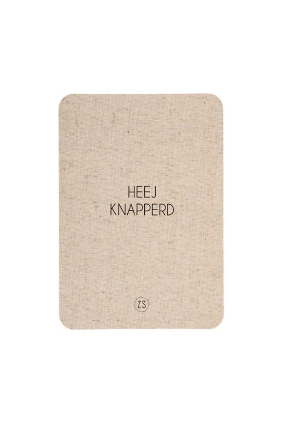 Feest & Bureau Zusss | Zusss Linnen Kaart Met Envelop Heej Knapperd