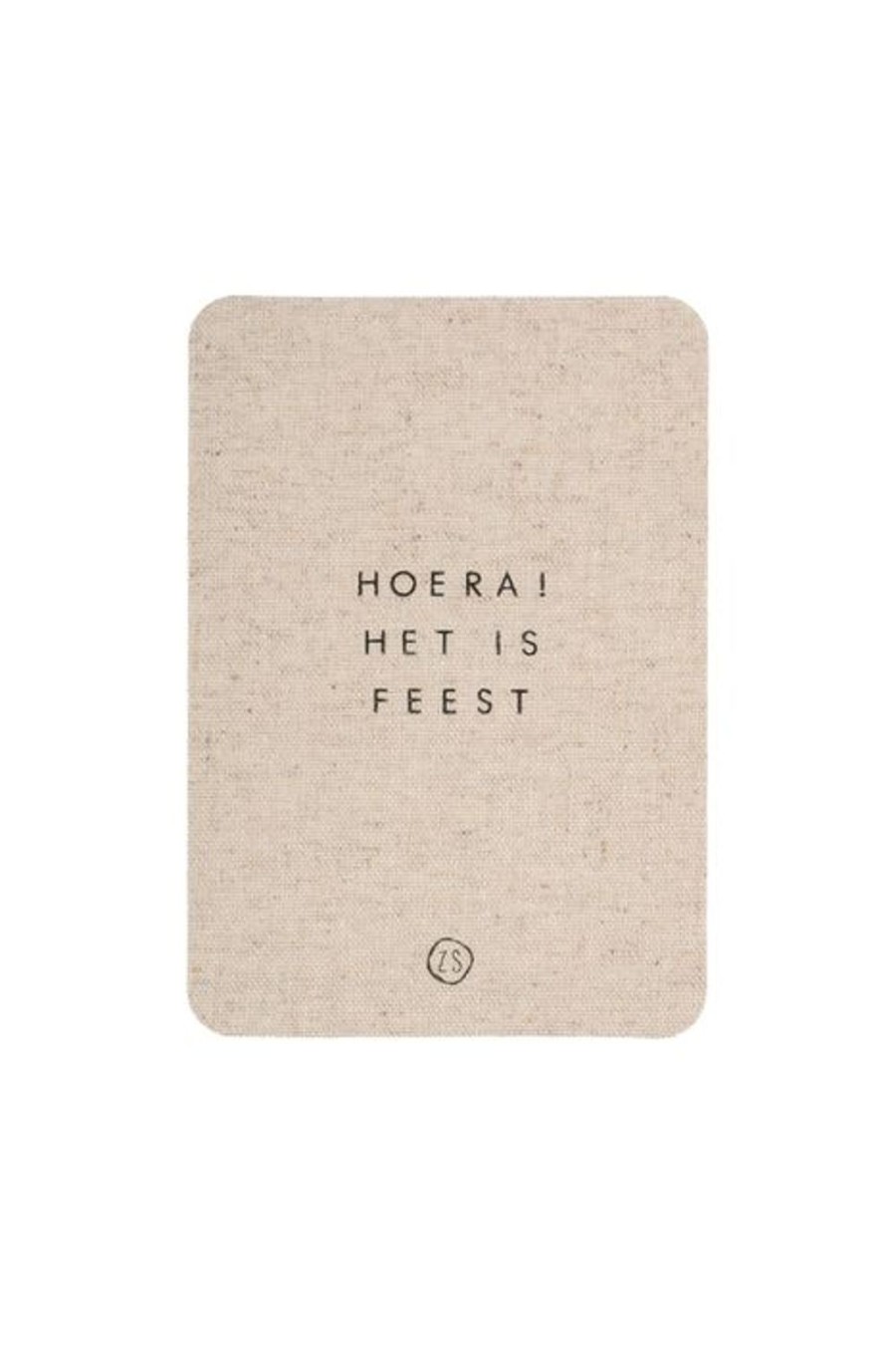 Feest & Bureau Zusss | Zusss Linnen Kaart Met Envelop Hoera Het Is Feest